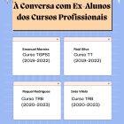 Conversa com ex alunos